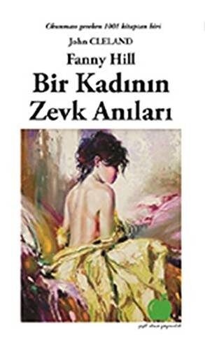 Bir Kadının Zevk Anıları - 1