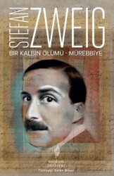 Bir Kalbin Ölümü - Mürebbiye - Yordam Edebiyat