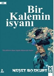 Bir Kalemin İsyanı - 1