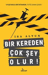 Bir Kereden Çok Şey Olur - Girdap Kitap