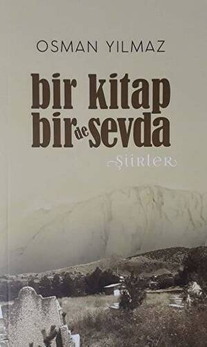 Bir Kitap Bir De Sevda - 1