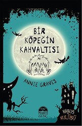 Bir Köpeğin Kahvaltısı - 1