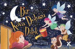 Bir Kova Dolusu Dilek - Kiba Yayımcılık