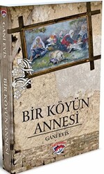 Bir Köyün Annesi - Ergenekon