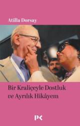 Bir Kraliçeyle Dostluk ve Ayrılık Hikâyem - Profil Kitap
