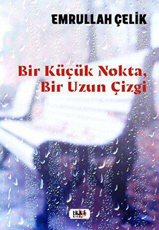 Bir Küçük Nokta, Bir Uzun Çizgi - 1
