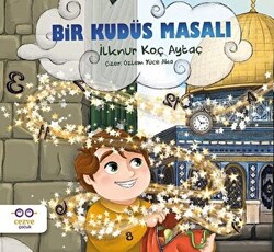 Bir Kudüs Masalı - 1