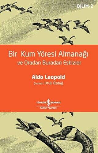 Bir Kum Yöresi Almanağı ve Oradan Buradan Eskizler - 1