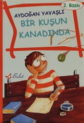 Bir Kuşun Kanadında - 1