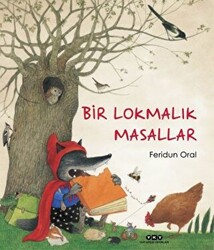 Bir Lokmalık Masallar - 1