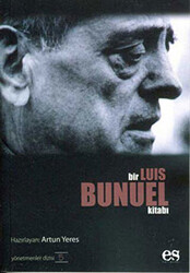 Bir Luis Bunuel Kitabı Yönetmenler Dizisi 5 - 1
