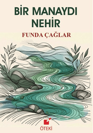 Bir Manaydı Nehir - 1