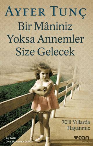 Bir Maniniz Yoksa Annemler Size Gelecek - 1