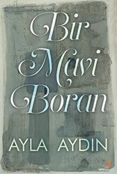 Bir Mavi Boran - 1