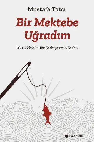 Bir Mektebe Uğradım - 1