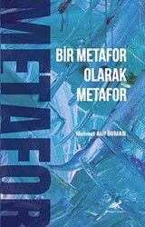 Bir Metafor Olarak Metafor - 1