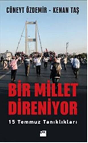 Bir Millet Direniyor - 1