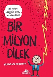 Bir Milyon Dilek - Pegasus Çocuk Yayınları