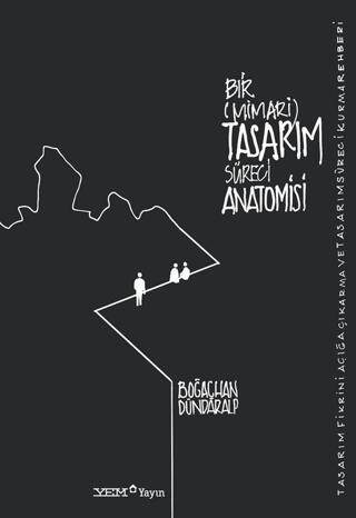 Bir Mimari Tasarım Süreci Anatomisi - 1