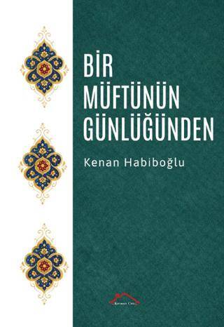 Bir Müftünün Günlüğünden - 1