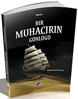 Bir Muhacirin Günlüğü - 1