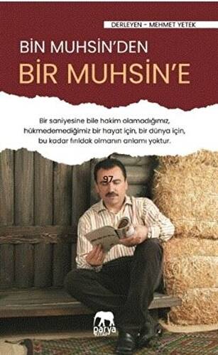 Bir Muhsin`den Bir Muhsin`e - 1