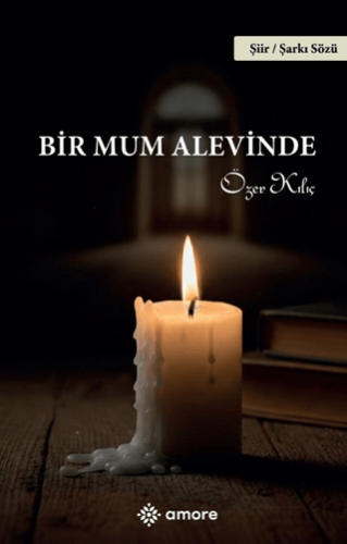 Bir Mum Alevinde - 1