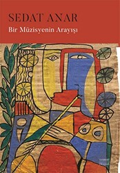 Bir Müzisyenin Arayışı - 1