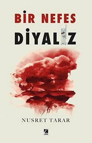 Bir Nefes Diyaliz - 1