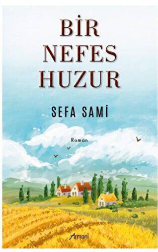 Bir Nefes Huzur - 1