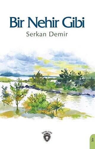 Bir Nehir Gibi - 1
