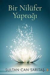 Bir Nilüfer Yaprağı - 1