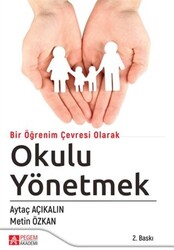 Bir Öğrenim Çevresi Olarak Okulu Yönetmek - 1