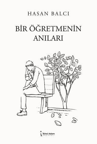 Bir Öğretmenin Anıları - 1