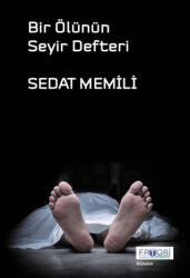 Bir Ölünün Seyir Defteri - 1