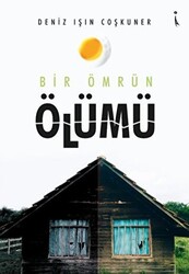 Bir Ömrün Ölümü - 1