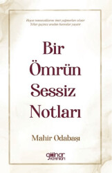 Bir Ömrün Sessiz Notları - Gülnar Yayınları