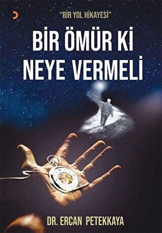 Bir Ömür Ki Neye Vermeli - 1
