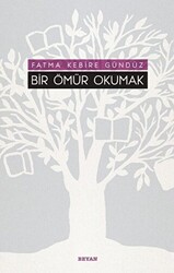 Bir Ömür Okumak - 1