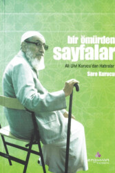 Bir Ömürden Sayfalar - Erguvan Yayınevi