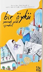 Bir Öykü Yazmak Geldi İçimden - 1
