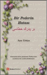 Bir Pederin Hatası - 1