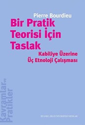 Bir Pratik Teorisi İçin Taslak - 1