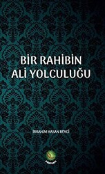 Bir Rahibin Ali Yolculuğu - 1