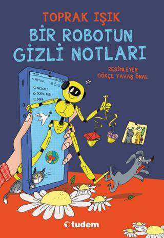 Bir Robotun Gizli Notları - 1