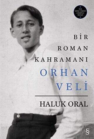 Bir Roman Kahramanı Orhan Veli - 1