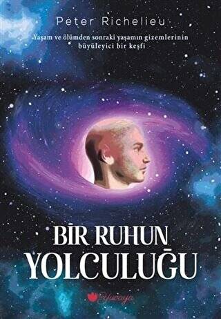 Bir Ruhun Yolculuğu - 1