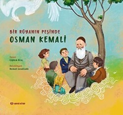Bir Rüyanın Peşinde - Osman Kemali - 1