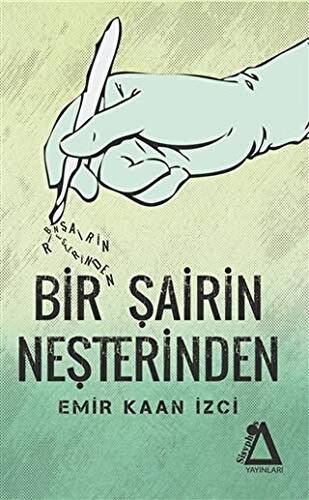 Bir Şairin Neşterinden - 1