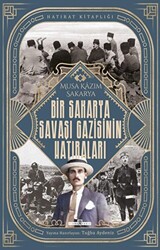 Bir Sakarya Savaşı Gazisinin Hatıraları - Timaş Tarih